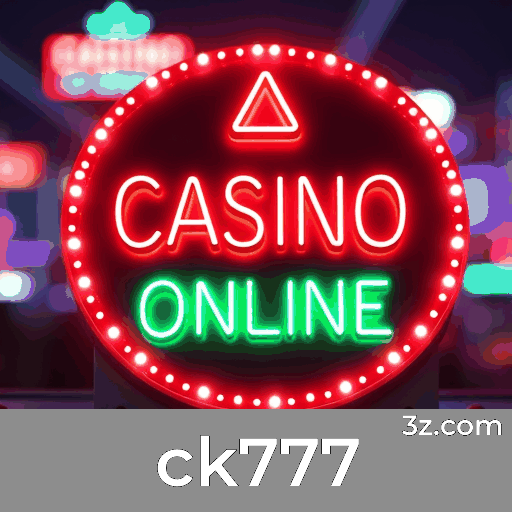 ck777: O Melhor Cassino Online e Apostas